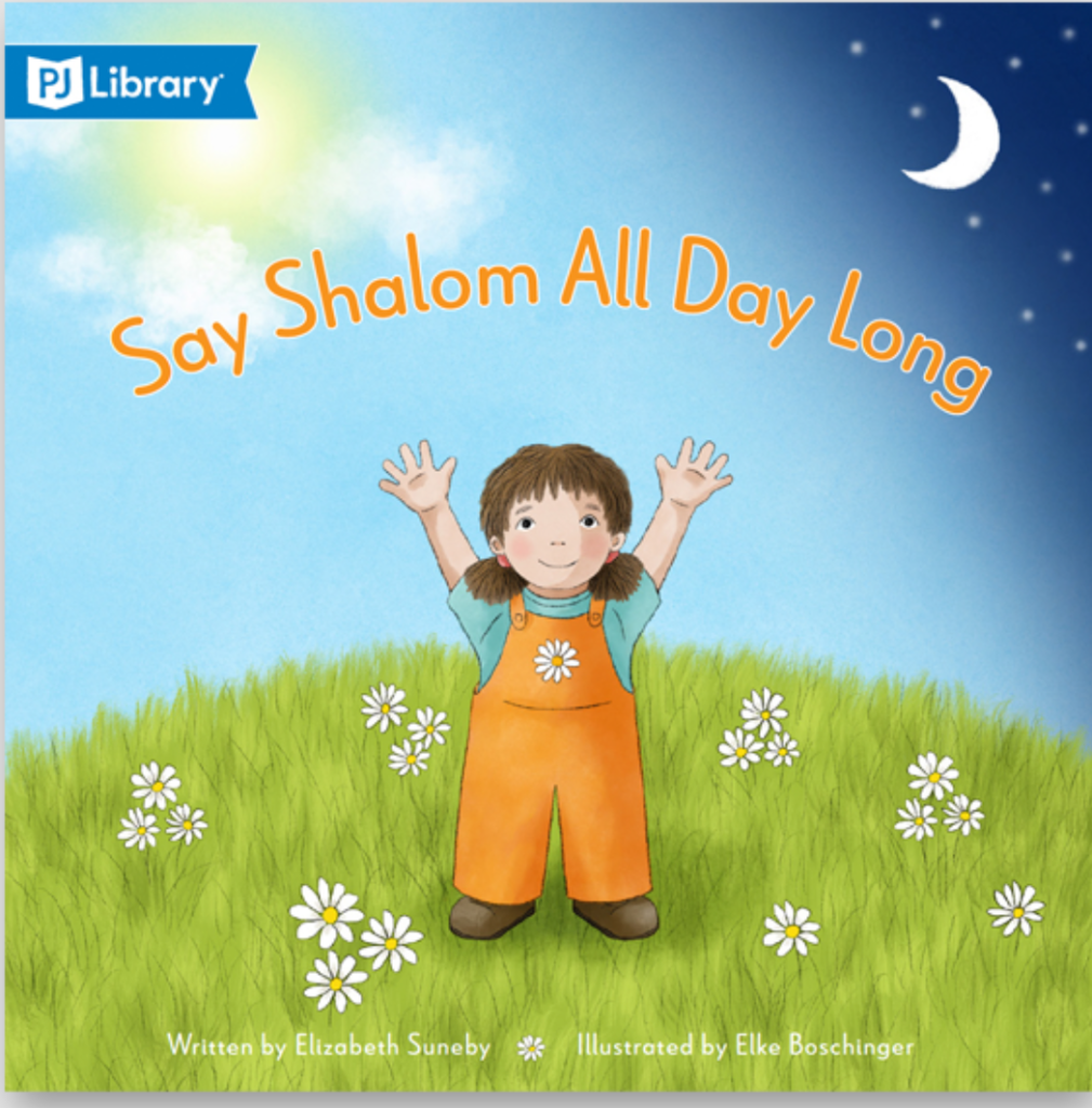 Cover image of Say Shalom All Day Long by elizabeth Suneby 