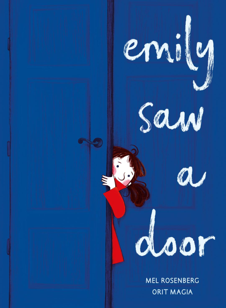 Emily Saw a Door