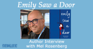 Mel Rosenberg and Emily Saw a Door