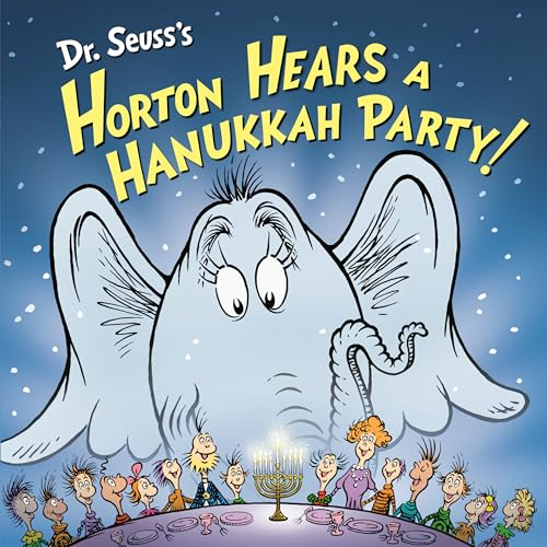 Horton Hears a Hanukkah Party!
