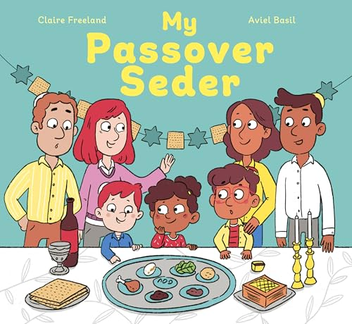 My Passover Seder by Claire Freeland
