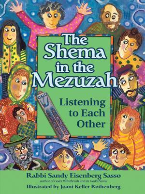 The Shema in the Mezuzah
Listening to Each Other
