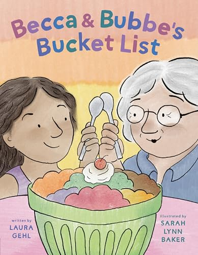 Interview with Becca & Bubbe’s Bucket List Illustrator, Sarah Lynn Baker