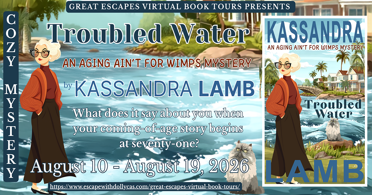 Trouble Water by Kassandra Lamb This is a banner for the Great Escapes Virtual Book Tour
