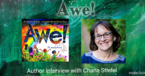 Chana Stiefel Discusses Awe!