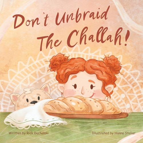 Rick Duchalski Interview 7 Dont Unbraid the Challah