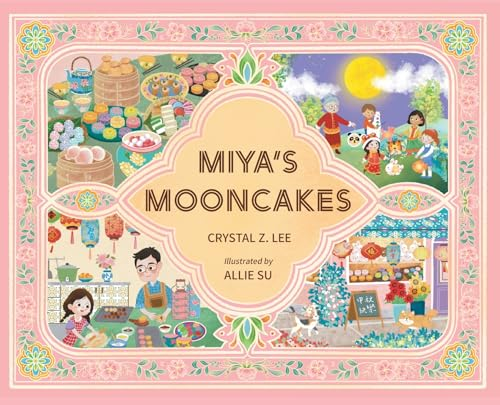 Miya’s Mooncakes Author Interview with Crystal Z. Lee Miya’s Mooncakes Author Interview with Crystal Z. Lee